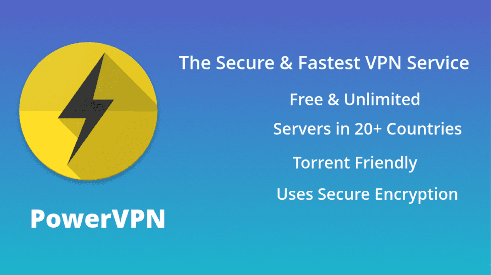 Power VPN : Fast & Secure VPN