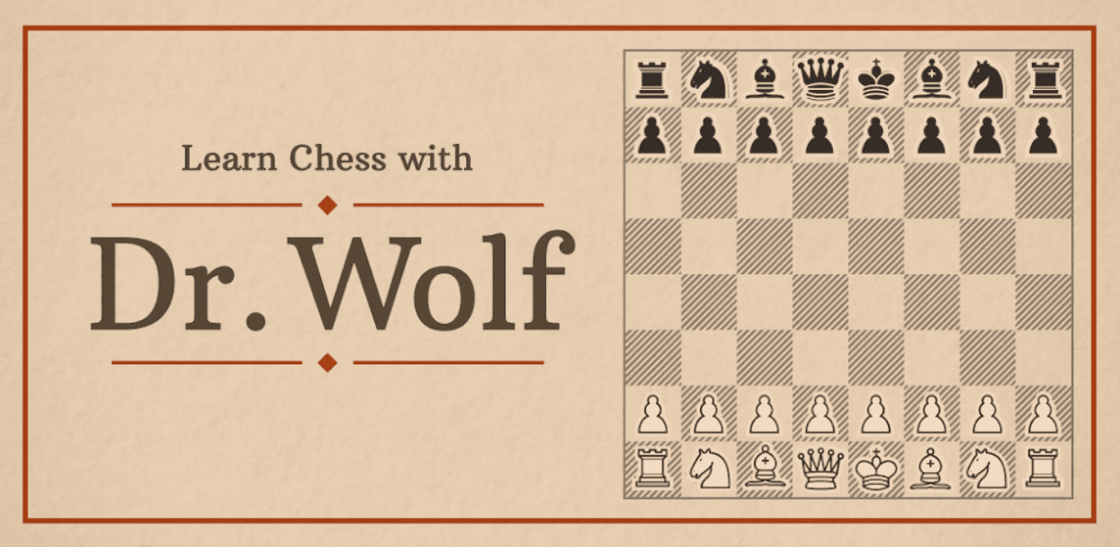 Learn Chess With Dr. Wolf