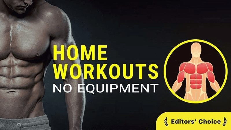 Home Workout - No Equipment