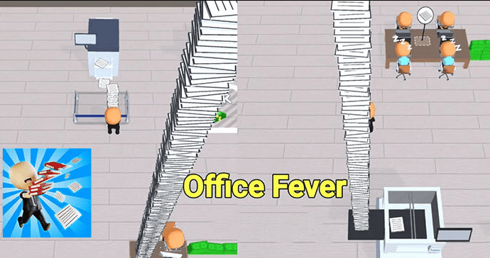 Office Fever