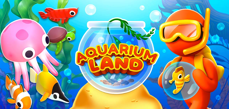 Aquarium Land - Fishbowl World