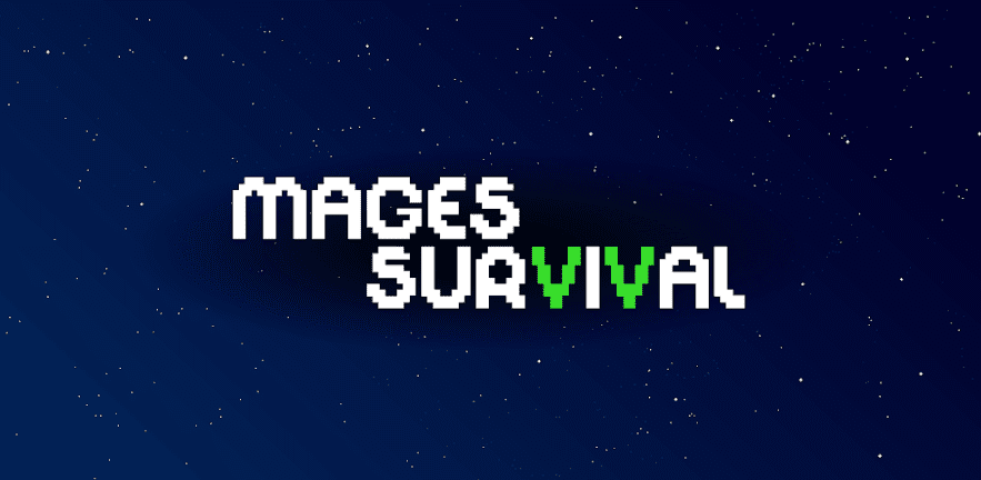 Mages Survival